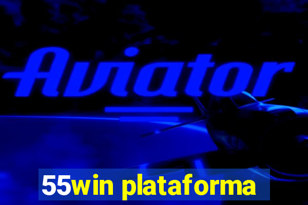 55win plataforma